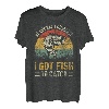Herren Of Course I Cumfast I Got Fish To Catch Men Funny Fishing T-Shirt