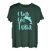 I Taste Like Tuna Lustiges Delphin T-Shirt T-Shirt