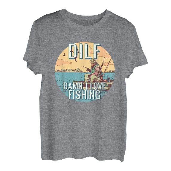 DILF - Damn I Love Fishing Dads Lustiges Barschangeln T-Shirt T