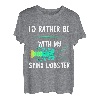 Ich wäre lieber bei meinem Langustenhummer, Krebstier-Hummer T-Shirt