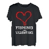 Fishing Is My Valentine, Fisherman Valentinstagsgeschenk T-Shirt