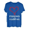 Fishing Is My Valentine, Fisherman Valentinstagsgeschenk T-Shirt