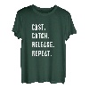 Cast Catch Release Repeat Angelshirt für Papa und Kinder T-Shirt