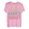 Kings Are Named Shirley Shirley Shirt Lustiger Personalisierter Name T-Shirt