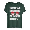 Lustiges und lustiges Angelshirt für Angeln, nur Witz T-Shirt
