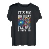It's My Birthday I'll Fry If Want To Lustiger Frauengeburtstag T-Shirt