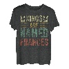 Kings Are Named Frances T-Shirt, lustiger Name T-Shirt
