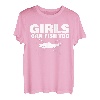 Mädchen Can Fish Too T-Shirt T-Shirt