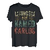 Lustiger personalisierter Name Shirt Kings Are Named Carlos T-Shirt