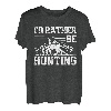 Wahre Jagd Ich würde lieber jagen T-Shirt