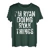 Herren I'm Ryan Doing Ryan Things Shirt Personalisierter Vorname T-Shirt