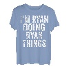 Herren I'm Ryan Doing Ryan Things Shirt Personalisierter Vorname T-Shirt