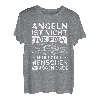 Angeln ist nicht für jeden nur coole Menschen mögen es T-Shirt