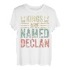 Lustiger personalisierter Name Shirt Kings Are Named Declan T-Shirt
