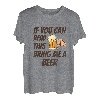 Wenn du das lesen kannst, bring mir einen Biertee T-Shirt