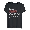 I Like Fishing And Maybe 3 Personen T-Shirt