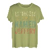 Kings Are Named Jeffery Shirt Lustiger personalisierter Name T-Shirt