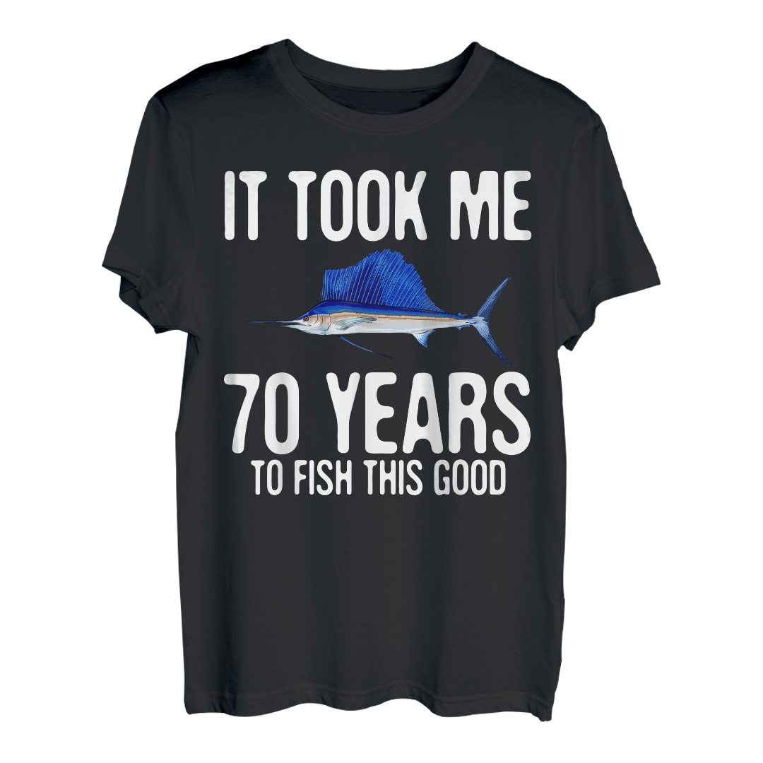 Lustiger Segelfisch-Angeln, 70. Geburtstag, 70 Jahre zum Angeln, toll T-Shirt