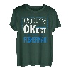 Worlds OKest Fisherman Lustiges Angeln Humor Fisch Arbeit T-Shirt