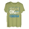 Worlds OKest Fisherman Lustiges Angeln Humor Fisch Arbeit T-Shirt