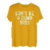 Don't Be A Dumb Barsch Angeln Lustiger Angler Fisch Witz T-Shirt