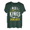 Reel Kings Are Born In Januar Angeln Geburtstag T-Shirt