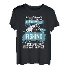 Angeln, sprechen Sie mit mir selbst, wenn Sie manchmal fischen   Expertenrat T-Shirt