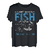 I Don't Always Fish - Lustiger Angler & Angler T-Shirt