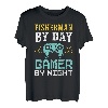 Fisherman By Day - Gamer By Night - Fishing T-Shirt
