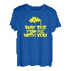 May the fish be with you Angler Fischer Wars T-Shirt