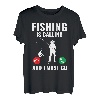 Fishing Angeln Lustiges Angler T-Shirt