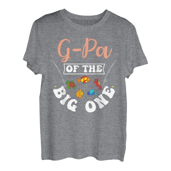 G-Pa Of The Big One Angeln, Geburtstagsparty, Geburtstag, Feier T-Shirt
