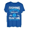 Angeln löst die meisten meiner Probleme Die Jagd löst den Rest T T-Shirt