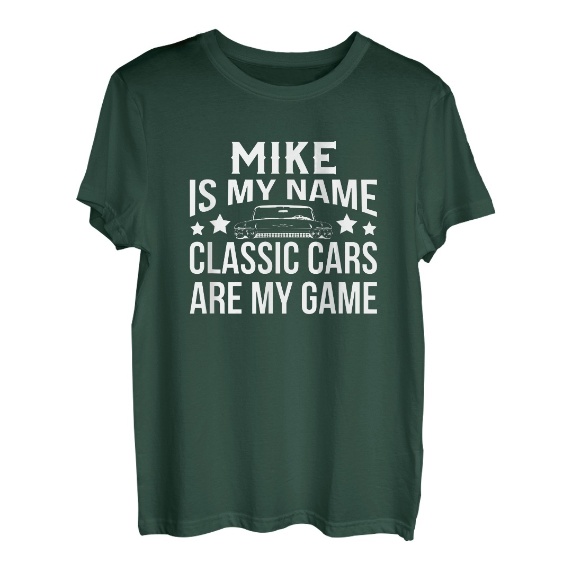Herren Classic Cars Mike Is My Name Vatertagsgeschenk T-Shirt T-Shirt