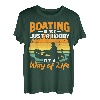 Bootfahren ist nicht nur ein Hobby, sondern eine Lebensweise, nautisch T-Shirt