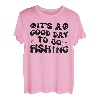 Wavy It's A Good Day To Go Fishing Angler Spruch T-Shirt