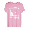 I'd Rather Be Fishing (Censored) - lustiger Angler T-Shirt