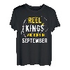 Reel Kings Are Born in September Angeln Geburtstag T-Shirt