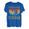 I'd Rather Be Fishing T-Shirt
