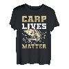Carp Lives Matter Karpfenangeln Fischjagd T-Shirt