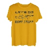 Let's Do Boat Stuff Bootsfahren, nautisches Bootfahrer, Angeln, maritim T-Shirt