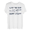 Let's Do Boat Stuff Bootsfahren, nautisches Bootfahrer, Angeln, maritim T-Shirt