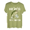 Reicht mir die Rute ihr Narren der König will Angeln T-Shirt
