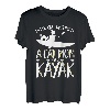 Kajakfahren unterschätzen nie eine Katze Mutter mit einem Kajak T-Shirt
