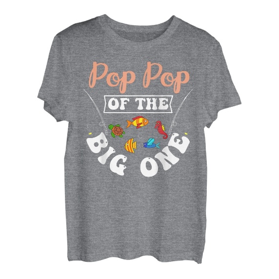 Pop Pop Of The Big One Angeln, Geburtstagsparty, Tag T-Shirt