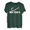 Just fish it Angler T-Shirt