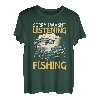 Lustiges Fischen, das sagt, dass ich an Fischen dachte T-Shirt
