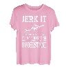 Jerk It Till She Swallows It's A Fishing Thing Fisherman T-Shirt