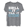 Drill It Till It Spritzt für Eisfischliebhaber T-Shirt