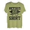 Ich habe mein ganzes Leben lang gearbeitet, Lustiger Ruhestand - Im Ruhestand 2023 T-Shirt